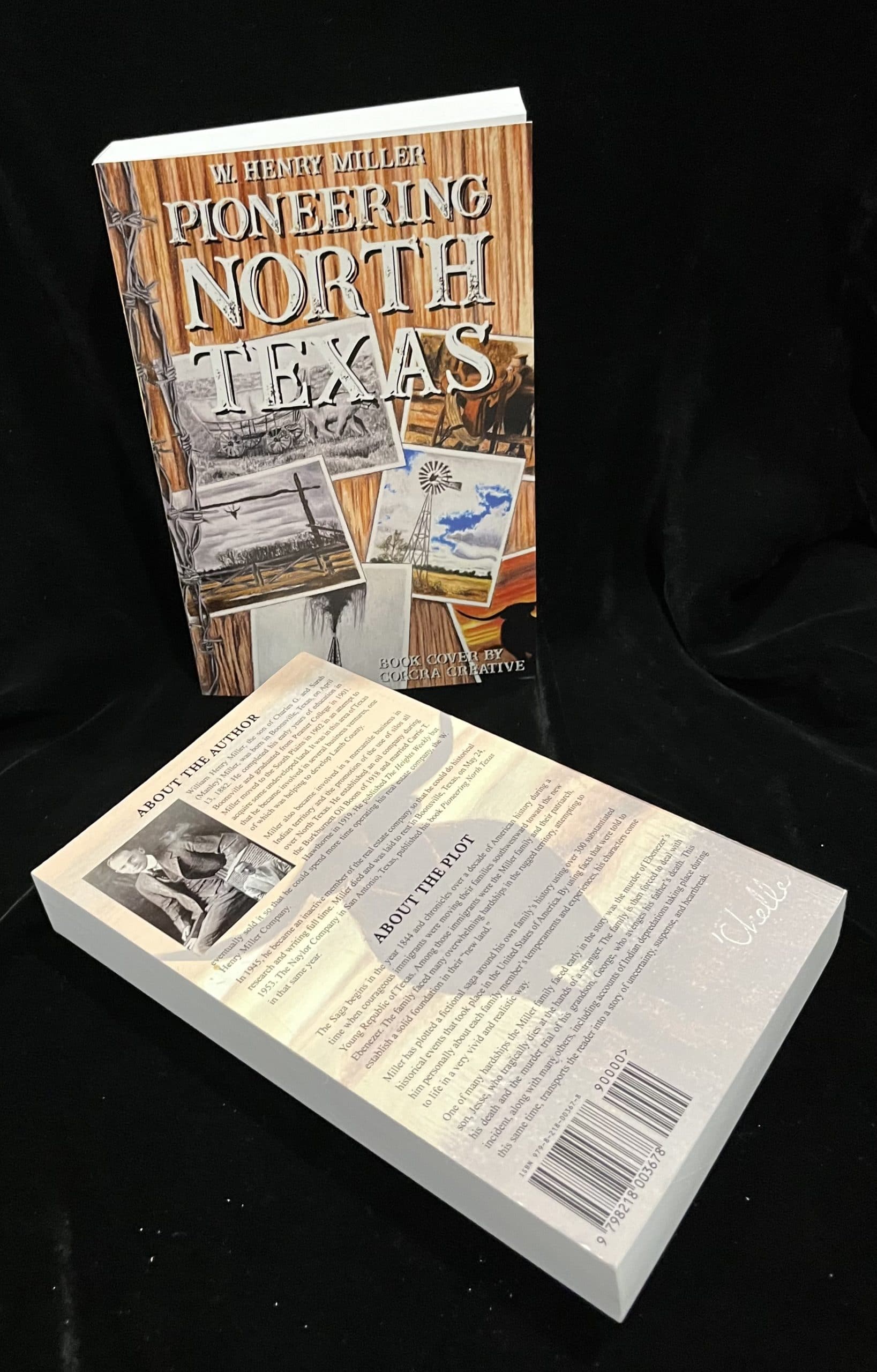 Pioneering North Texas by W. Henry Miller